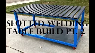 Slotted Welding Table Build - Part 2