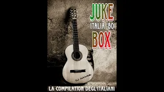 MUSICA ITALIANA JUKE BOX '80 (LA COMPILATION DEGL' ITALIANI) DJ HOKKAIDO
