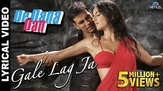 "Gale Lag Ja" Full Song With Lyrics | De Dana Dan | Akshay Kumar, Katrina Kaif |