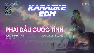 KARAOKE - PHAI DẤU CUỘC TÌNH (EDM) | TONE NỮ