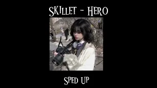 Skillet - Hero // sped up