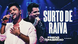 Fred e Fabrício - Surto de Raiva | DVD Ao Quadrado