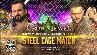 WWE Crown Jewel 2022 Drew Mcintyre VS Karrion Kross Full Match HD