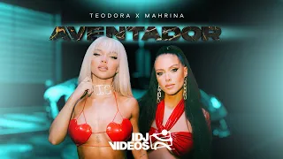 TEODORA X MAHRINA - AVENTADOR (OFFICIAL VIDEO)