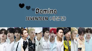 SEVENTEEN (세븐틴) - Domino Lyrics / 가사