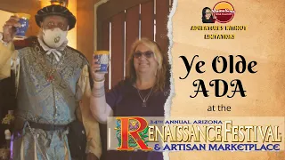 ADA and the Arizona Renaissance Festival.