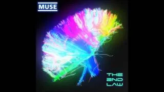 Muse - The 2nd Law (Both Parts)