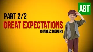 GREAT EXPECTATIONS: Charles Dickens - FULL AudioBook: Part 2/2