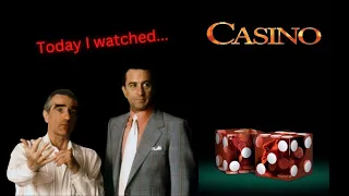 Today I watched... CASINO