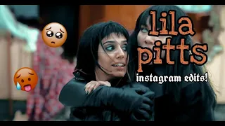 Lila Pitts Instagram Edits!