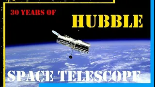 30 Years of Hubble Space Telescope | HST 30th Anniversary | April2020 | Science Non Science | Ep. 20