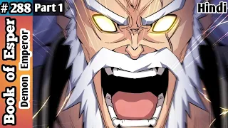 Book of Esper Episode 288 part 1 in Hindi  / Chapter 406 /  Mad Dipper's Showcase Of Power