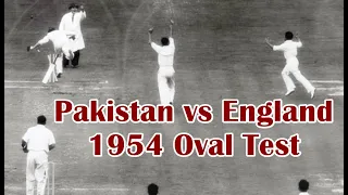 Blast from Past – Pak vs Eng at The Oval 1954