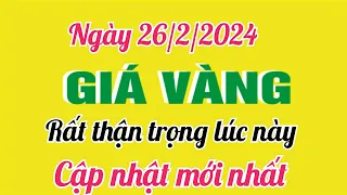 Giá vàng hôm nay 9999 ngày 26 tháng 2 năm 2024- GIÁ VÀNG MỚI NHẤT- Bảng giá vàng 24k 18k 14k 10k