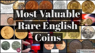 Most Valuable Rare English Coins