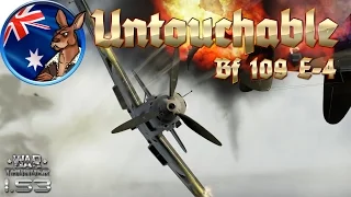 War Thunder: "Untouchable" Bf 109 E-4