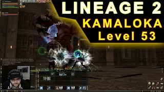 Lineage 2 - Kamaloka 53 em Oren (Hall of the Abyss) - Gameplay PT-BR