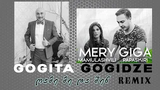 Gogita Gogidze feat. Giga Papaskiri & Mery Mamulashvili Game Me da Shen გოგიტა გოგიძე ღამე მე და შენ