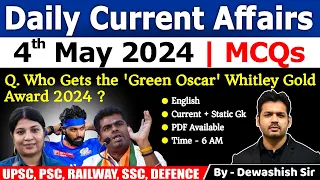 4th May 2024 | Current Affairs Today | Daily Current Affair | Current affair 2024 | Dewashish Sir