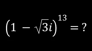 A Complex Number To The 13th Power | Problem 213