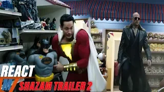 (REAÇÃO/REACT) SHAZAM! - Official Trailer 2 -