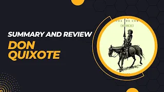 Don Quixote by Miguel de Cervantes | Book Summary and Review in English