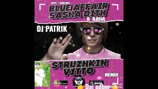 Blue Affair & Sasha Dith feat. Carlprit - Я Одна CLUBDANCE...(DJ PATRIK RMX)