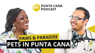 Pets in Punta Cana: A Veterinarian’s Vision for Animal Care