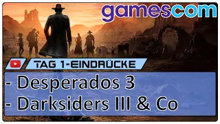 Gamescom 2018 - Desperados 3, Darksiders III, Townsmen VR [Vlog|Deutsch]