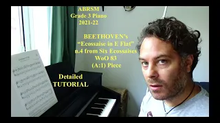 "Ecossaise in E flat" WoO 83 - Beethoven - Grade 3 Piano Exam piece ( A:1 ) ABRSM 2021-22 / TUTORIAL