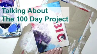 Talking about the 100 Day Project        #the100dayproject #100daysofkaripaintingbig