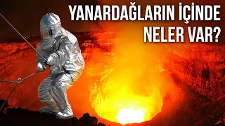 Bir Yanardağın Dibinde Neler Görürdünüz