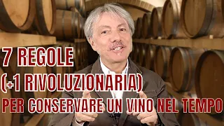 7 REGOLE (+1 RIVOLUZIONARIA) PER CONSERVARE UN VINO NEL TEMPO