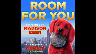 Madison Beer - Room For You [OST : Clifford The Big Red Dog] (Audio)