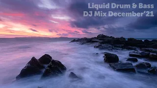 Liquid Drum & Bass DJ Mix - Boxing Day Special - December'21