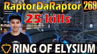 RaptorDaRaptor & squad | 25+ kills | ROE (Ring of Elysium) | G269