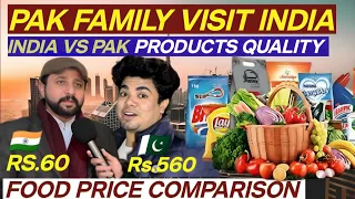 PAKISTANI FAMILY VISIT INDIA | FOOD PRICE COMPARISON INDIA VS PAK PUBLIC REACTION DailySwag
