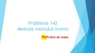 Problema 142: Metoda mersului invers #profuldemate #REZOLVteme #matematica #scoala