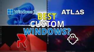 Custom Windows 11 for Gaming? | Atlas vs Revi vs Ghost Spectre vs Stock | Benchmark & Comparison