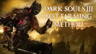 Dark Souls 3 | Best Soul Farming Method