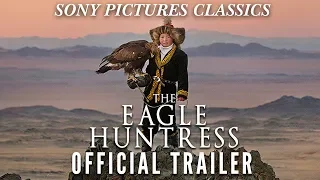 The Eagle Huntress | Official HD Trailer (2016)