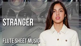 Flute Sheet Music: How to play Stranger by Olivia Rodrigo