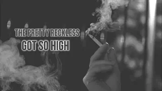 the pretty reckless - Got so high VIDEO with lyrics