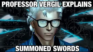 How to make summoned swords [professor vergil physics]