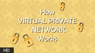 How a virtual private network (VPN) works