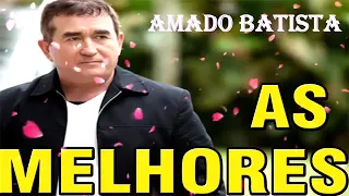 AS MELHOR MUSICAS GRANDES SUCESSOS DE AMADO BATISTA TOP 15 Melhores Musicas De 2019 360p