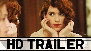 THE DANISH GIRL Trailer Deutsch German (HD) | Eddie Redmayne