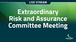 Risk and Assurance Committee Meeting - 21 May 2024