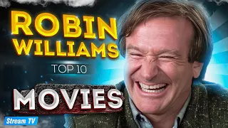 Top 10 Robin Williams Movies of All Time