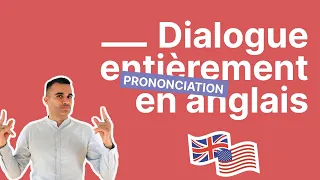 Voici un dialogue en anglais  (cours tout en anglais)